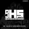 MT - SEI QUE VOCE GOSTA MUITO (Explicit) - Dj Hs Da Stl&Mc Magrinho&Snoop Dolly&Henrique Silva&Kaique Monteiro