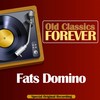 I Want You to Know - Fats Domino