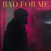 Bad For Me (Explicit) - Vicey&Vibe Revive&EOC Music