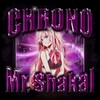 CHRONO (Explicit) - Mr. Shakal