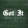 Got It (Explicit) - EpZ