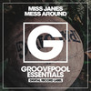 Mess Around (Club Mix) - Miss Janes