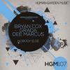 Nobody Else - Bryan Cox&Grada&Dee Marcus