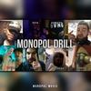 Monopol Drill (Explicit) - Vuya&Ida&Damzz95&Jeppi&Aima Vittori&1Take&ACID069&Grooya