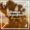 California - Dzeko&Brynn Elliott