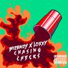 Chasing Checks(feat. WizBaizy) (Explicit) - Loxxy&Wizbaizy