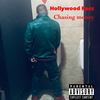 Chasing Money (Explicit) - Hollywoodrocc