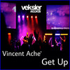 Get Up (Original Mix) - Vincent Ache'