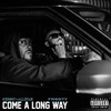 Come a Long Way (Explicit) - Kenny Allstar&Frosty