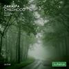 Childhood (Monojoke Remix) - Daraspa