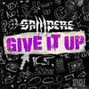 Give It Up - David Jordan&Scott Mitchell&Sampere&Matt Sampere&Chris Desalis