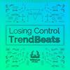 Losing Control (Extended Version) - TrendBeats