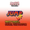 Jump Up (Original Master Mix) - Faure&Matt Caseli&The Doctor (AUS)