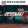 Damn (Original Mix) - One Size&Karlz0ne