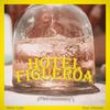 Hotel Figueroa(Patrennessy) (Explicit) - Ricky Lake&Sam Johnson