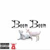 BEEN BEEN (Explicit) - RICO DAYE&Young E Class