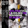 The Beginning (Hybris Remix) - Volatile Cycle&Barbarix