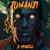 Jumanji - D Howell