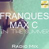 In the Summer (Radio Original Version) - Franques&Max C&Bogdan Ioan&Paul Daniel