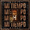 MI TIEMPO (Explicit) - Monty