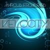 Velocity (Original Mix) - Marcus From Paris