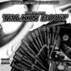 Talkin Bout (Explicit) - Young Jayy