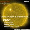 Debut (Original Mix) - Emran Eruption&Artem Korolev