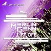 Lift Off - Merlin&Genn