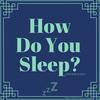 How Do You Sleep - Vante poems