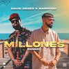 Millones - Barroso&RmzProd&David Deseo
