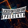 Ela Joga a Bunda pros Cria (Explicit) - DJ Cris Fontedofunk