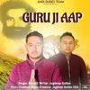 Guru Ji Aap - Bro Ag