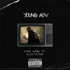 Young Hov (Explicit) - King Ka$h&Eco$ystem