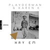 Yerevan (Original Mix) - Playderman&Karen K