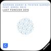 Last Forever 2015 (RavenKis Remix) - Norman Doray&Tristan Garner&Errol Reid