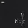 Gris Noir(feat. M.A.N) (Explicit) - Volk Doff&M.A.N