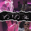 Yo No Se - Rvfv&Yeieme&José Manuel Martínez Muñoz