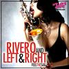 Feel the Sax (Original Mix) - Rivero&Left&right