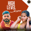 High Level Ke Yaar - Renuka Panwar&Ankush Gujjar