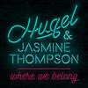 Where We Belong - Hugel&Jasmine Thompson