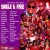 Single And Free - Jj Gonami&Agbeshie