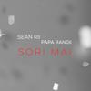 Sori mai(feat. Papa rangi) - Sean RII&Papa Rangi