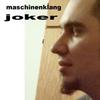 Maschinenklang(Jungle Version) (Explicit) - JOKER