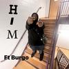 Him (Explicit) - TBG Zo&Burgo