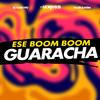 Ese Boom Boom - DJ Morphius&DJ Hazel Mty&Muzik Junkies