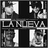 La Nueva(feat. Pusho, Benny Benni & Alexio la Bestia) - Maximus Wel&Pusho&Benny Benni&Alexio La Bestia