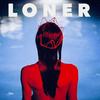 Loner (Explicit) - Wess Musiq