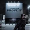 Prove It (Explicit) - Leigh Paris