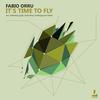 It's Time to Fly (Endorfina Remix) - Fabio Orru