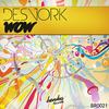 WOW (Original Mix) - Desvork